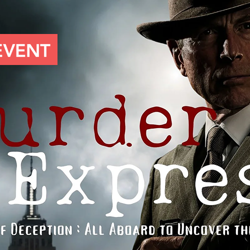 Creativity Hub Showstopper Event  - Murder on the Express